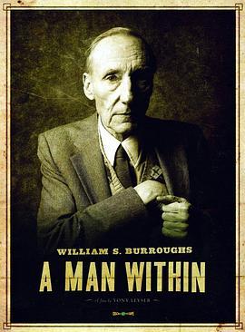 威廉布洛斯的叛逆人生 William S. Burroughs: A Man Within (2010) - 毒蛇电影