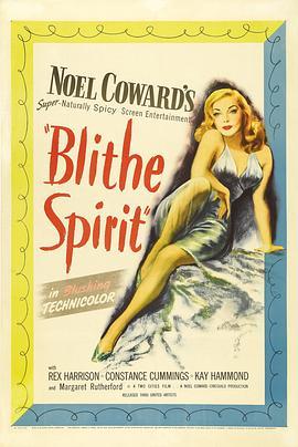 欢乐的精灵 Blithe Spirit (1945) - 毒蛇电影