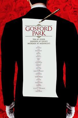 高斯福庄园 Gosford Park (2001) - 毒蛇电影