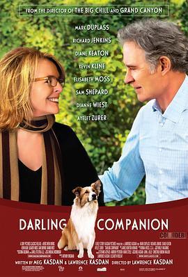 亲爱伴侣 Darling Companion (2012) - 毒蛇电影