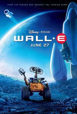 机器人总动员 WALL·E (2008) - 毒蛇电影