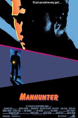 孽欲杀人夜 Manhunter (1986) - 毒蛇电影