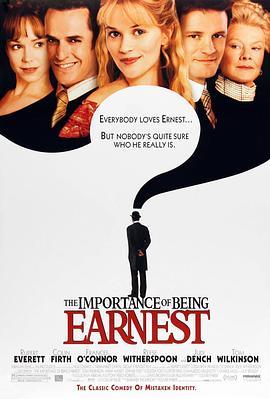 甜心大话王 The Importance of Being Earnest (2002) - 毒蛇电影