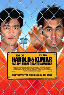 猪头逛大街2 Harold & Kumar Escape from Guantanamo Bay (2008) - 毒蛇电影