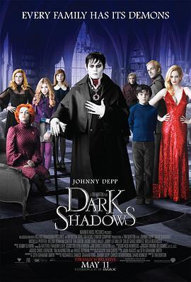 黑暗阴影 Dark Shadows (2012) - 毒蛇电影