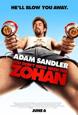 别惹佐汉 You Don't Mess with the Zohan (2008) - 毒蛇电影