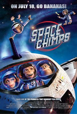 太空黑猩猩 Space Chimps (2008) - 毒蛇电影