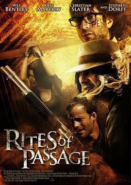 死亡之旅 Rites of Passage (2012) - 毒蛇电影