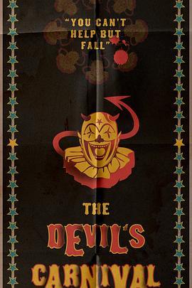 恶魔嘉年华 The Devil's Carnival (2012) - 毒蛇电影