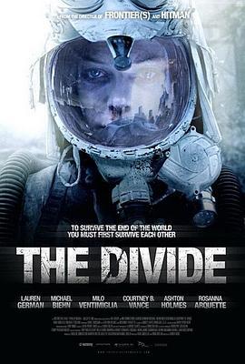 隔绝 The Divide (2011) - 毒蛇电影