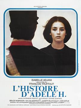 阿黛尔·雨果的故事 L'histoire d'Adèle H. (1975) - 毒蛇电影