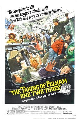 骑劫地下铁 The Taking of Pelham One Two Three (1974) - 毒蛇电影