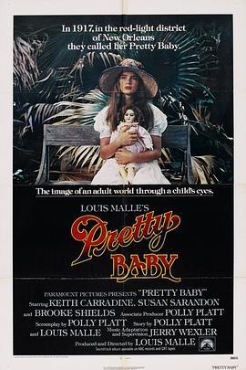 艳娃传 Pretty Baby (1978) - 毒蛇电影