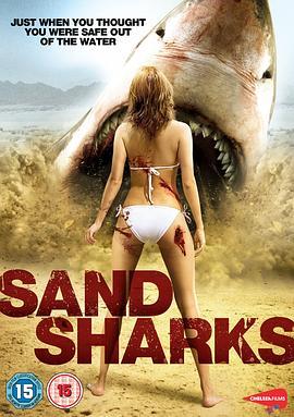 沙海狂鲨 Sand Sharks (2011) - 毒蛇电影