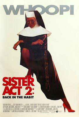 修女也疯狂2 Sister Act 2: Back in the Habit (1993) - 毒蛇电影