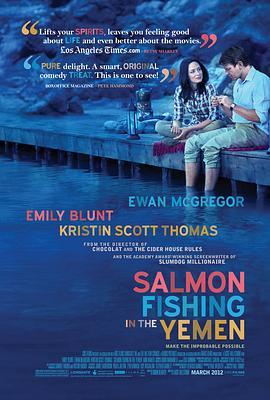 到也门钓鲑鱼 Salmon Fishing in the Yemen (2011) - 毒蛇电影