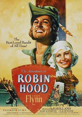 罗宾汉历险记 The Adventures of Robin Hood (1938) - 毒蛇电影