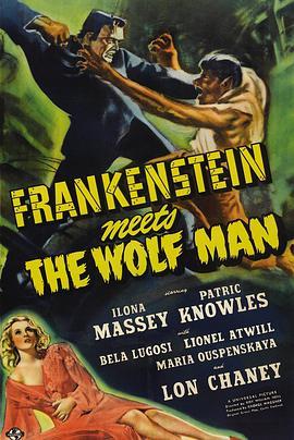 科学怪人大战狼人 Frankenstein Meets the Wolf Man (1943) - 毒蛇电影