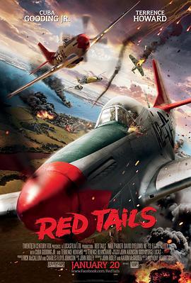 红色机尾 Red Tails (2012) - 毒蛇电影