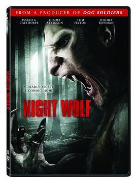 夜狼 Night Wolf (2012) - 毒蛇电影