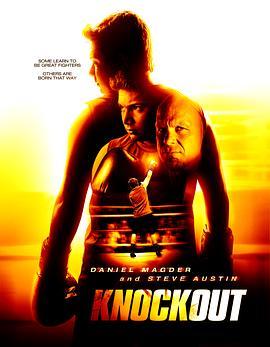 致胜一击 Knockout (2011) - 毒蛇电影