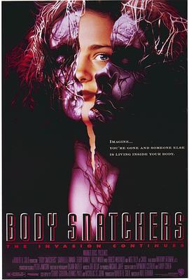 异形基地 Body Snatchers (1993) - 毒蛇电影