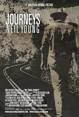 尼尔杨音乐之旅 Neil Young Journeys (2011) - 毒蛇电影