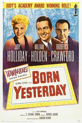 绛帐海堂春 Born Yesterday (1950) - 毒蛇电影