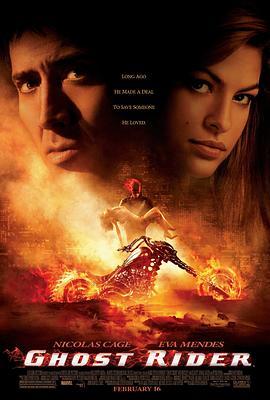 灵魂战车 Ghost Rider (2007) - 毒蛇电影