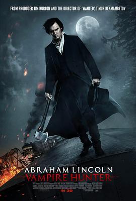 吸血鬼猎人林肯 Abraham Lincoln: Vampire Hunter (2012) - 毒蛇电影