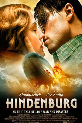 兴登堡遇难记 Hindenburg (2011) - 毒蛇电影