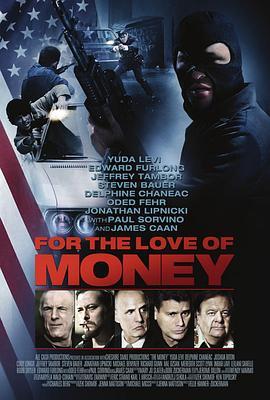 金钱之爱 For the Love of Money (2012) - 毒蛇电影