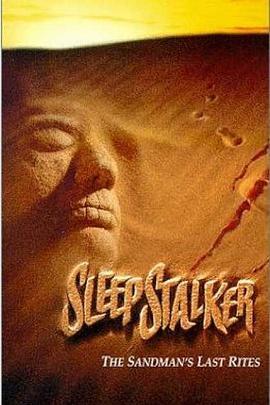 沙人 Sleepstalker (1995) - 毒蛇电影