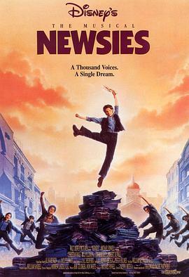 报童传奇 Newsies (1992) - 毒蛇电影