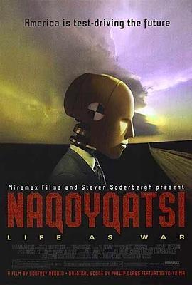 战争生活 Naqoyqatsi (2002) - 毒蛇电影