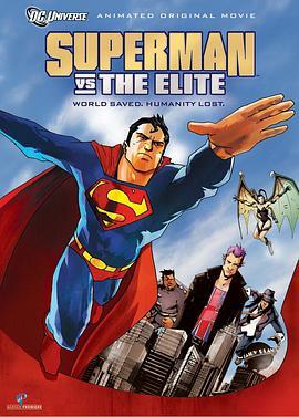 超人大战极英盟 Superman vs. The Elite (2012) - 毒蛇电影