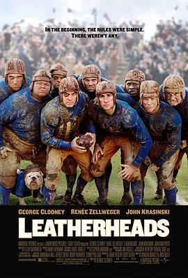 爱情达阵 Leatherheads (2008) - 毒蛇电影