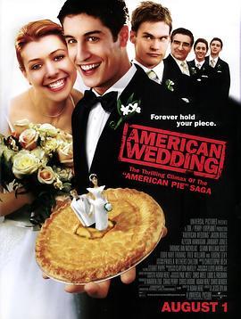 美国派3：美国婚礼 American Wedding (2003) - 毒蛇电影