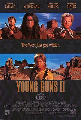 少壮屠龙阵2 Young Guns II (1990) - 毒蛇电影