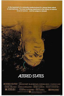 灵魂大搜索 Altered States (1980) - 毒蛇电影