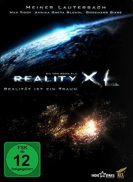 放大现实 Reality XL (2012) - 毒蛇电影