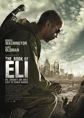 艾利之书 The Book of Eli (2010) - 毒蛇电影