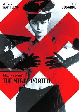 午夜守门人 Il portiere di notte (1974) - 毒蛇电影