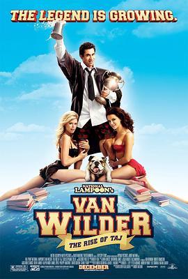 留级之王2 Van Wilder: The Rise of Taj (2006) - 毒蛇电影