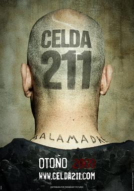 囚室211 Celda 211 (2009) - 毒蛇电影