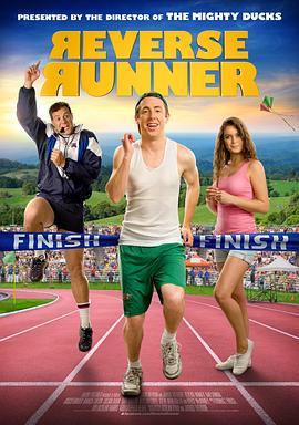 Reverse Runner  (2012) - 毒蛇电影