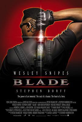 刀锋战士 Blade (1998) - 毒蛇电影