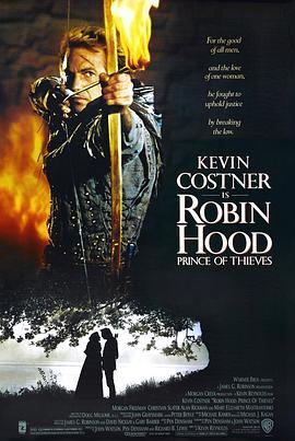 侠盗王子罗宾汉 Robin Hood: Prince of Thieves (1991) - 毒蛇电影