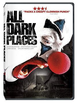 黑暗之地 All Dark Places (2012) - 毒蛇电影