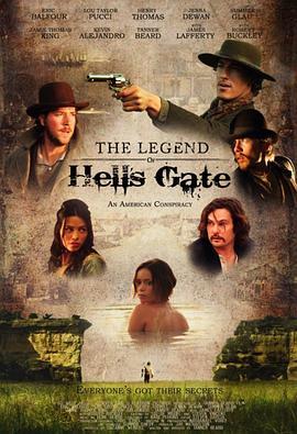 地狱之门的传说 The Legend of Hell's Gate: An American Conspiracy (2010) - 毒蛇电影